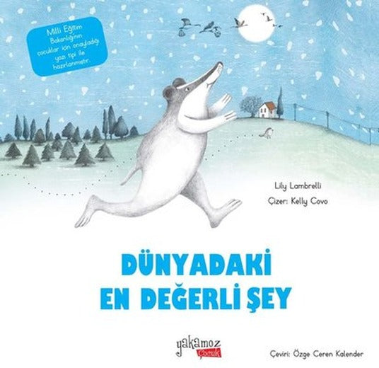 Dünyadaki En Değerli Şey | Yakamoz Yayınları