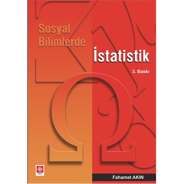 Sosyal Bilimlerde İstatistik | Ekin Basım Yayın (İnce Kapak)