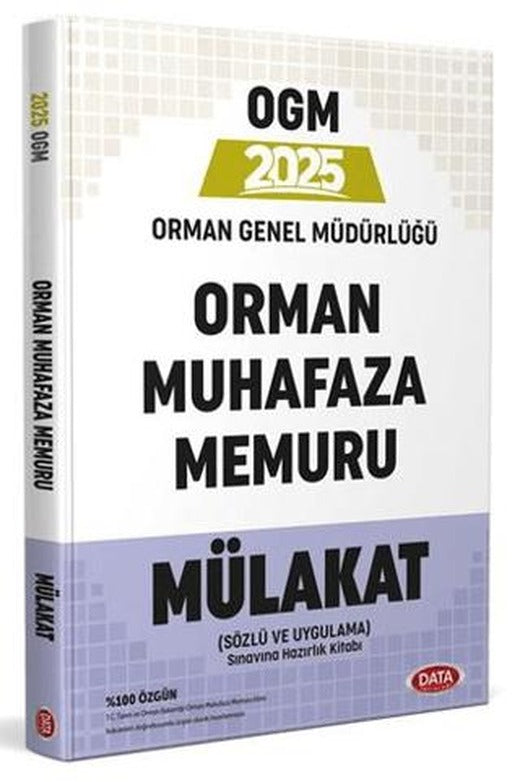 2025 Orman Genel Müdürlüğü Orman Muhafaza Memuru Mülakat | Data Yayınları (Ciltsiz)