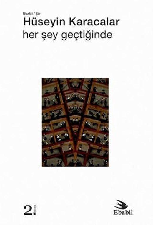 Her Şey Geçtiğinde (Şiir)