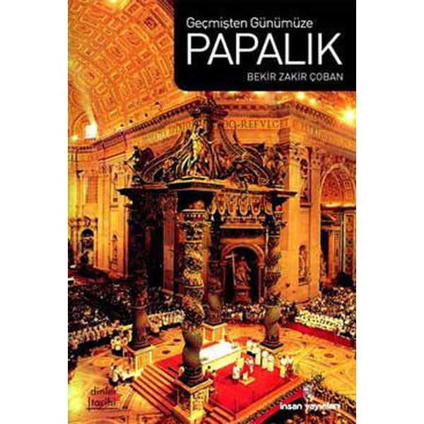 Geçmişten Günümüze Papalık