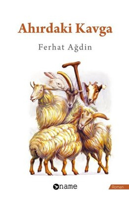 Ahırdaki Kavga | Name