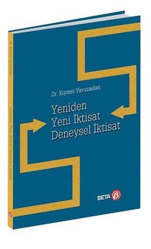 Yeniden Yeni İktisat Deneysel İktisat | Beta Yayınevi (Ciltsiz)