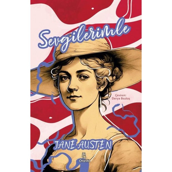 Sevgilerimle | Otantik Kitap (İnce Kapak)