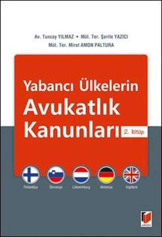 Yabancı Ülkelerin Avukatlık Kanunları: 2. Kitap