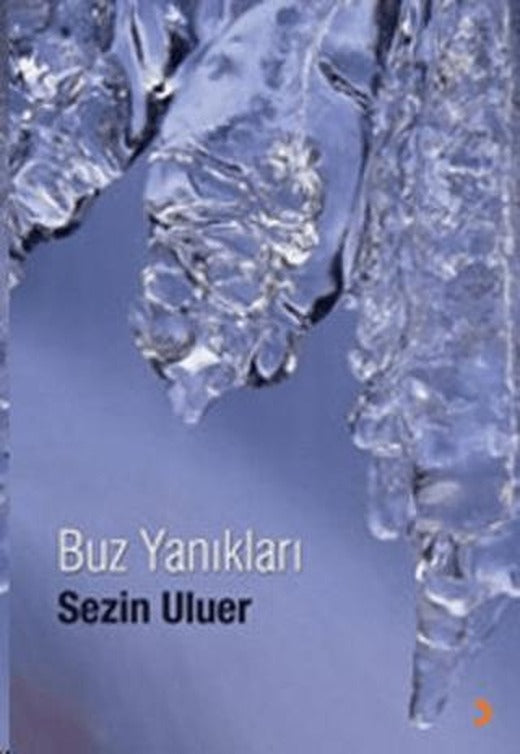 Buz Yanıkları | Cinius Yayınları (Ciltsiz)