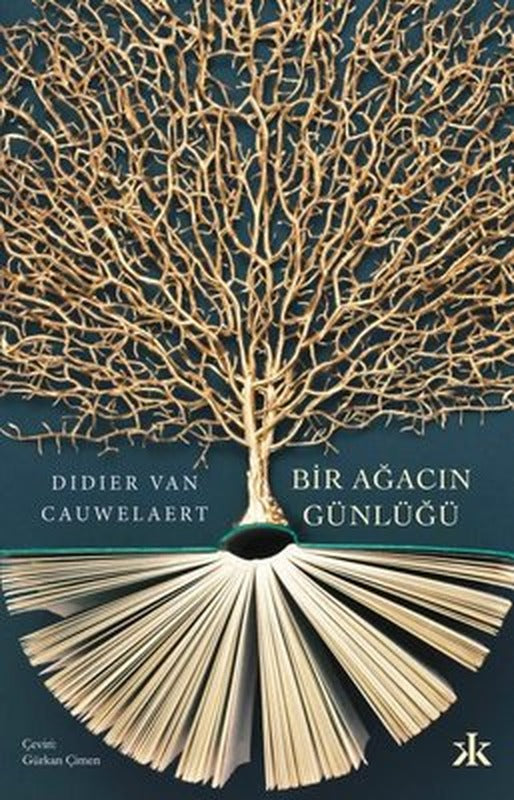 Bir Ağacın Günlüğü | Kafka Kitap