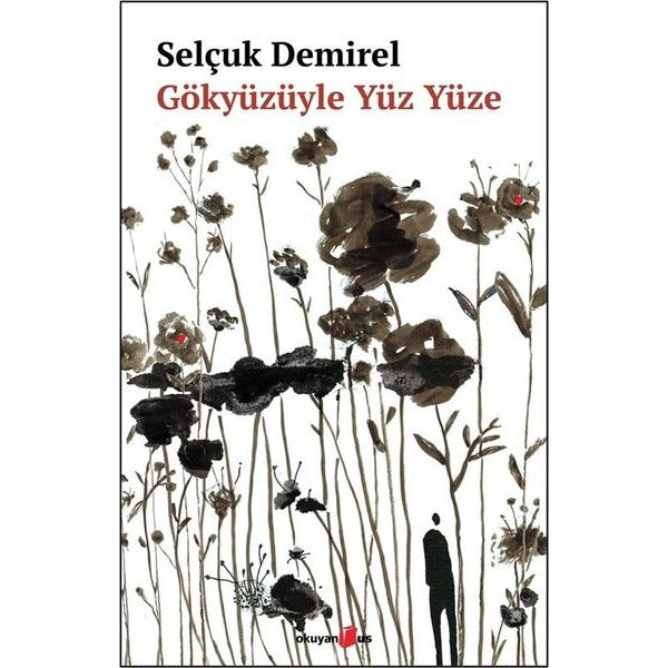 Gözyüzüyle Yüz Yüze | Okuyan Us Yayınları (İnce Kapak)