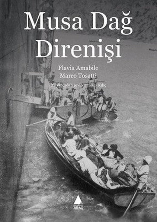 Musa Dağ Direnişi | Aras Yayıncılık
