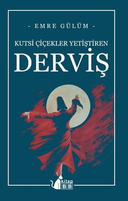Kutsi Çiçekler Yetiştiren Derviş