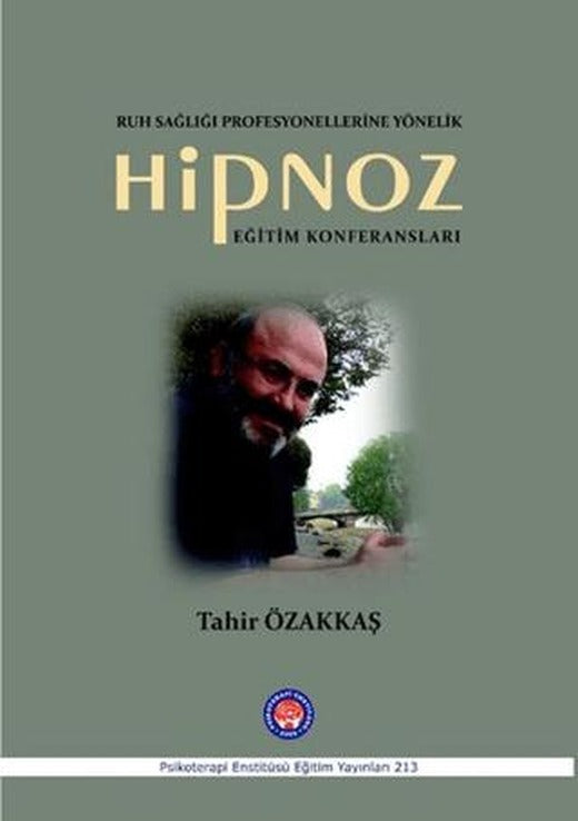 Hipnoz Eğitim Konferansları | Psikoterapi Enstitüsü (Ciltsiz)