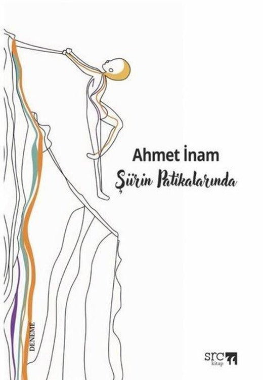 Şiirin Patikalarında | SRC Kitap (İnce Kapak)