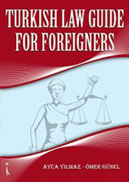 Turkish Law Guide For Foreigners | İkinci Adam Yayınları