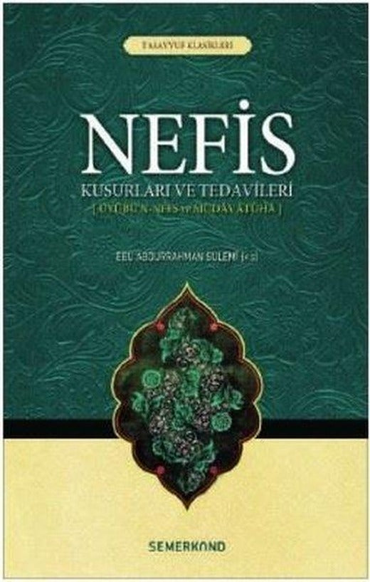 Nefis Kusurları ve Tedavileri | Semerkand Yayınları (İnce Kapak)