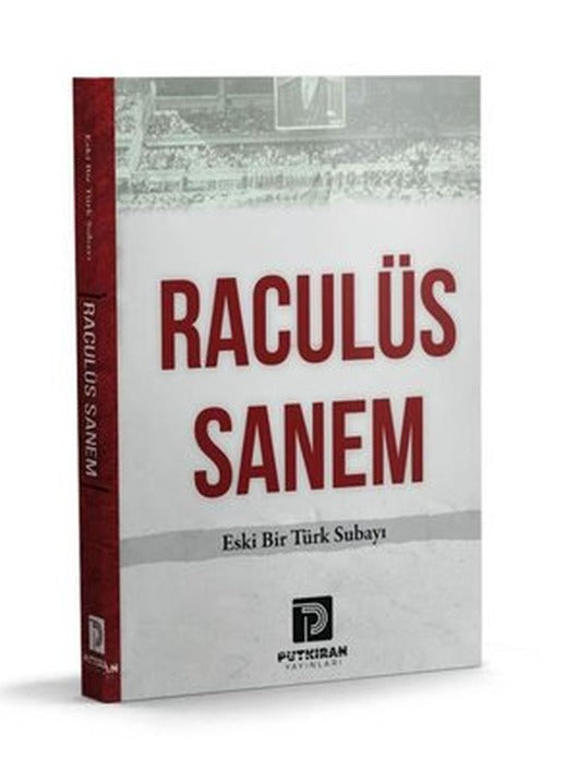 Raculüs Sanem - Eski Bir Türk Subayı | Putkıran Yayınları (İnce Kapak)