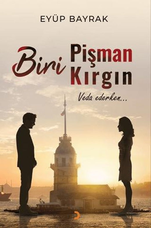 Biri Pişman Biri Kırgın | Cinius Yayınları (Ciltsiz)