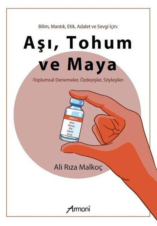 Aşı Tohum ve Maya | Armoni (İnce Kapak)