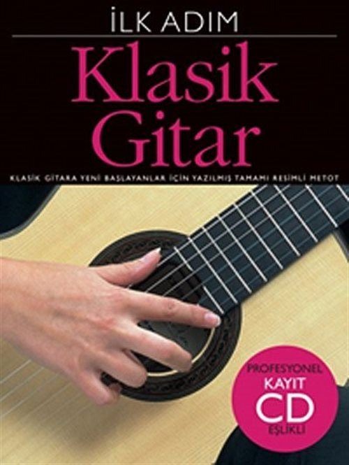 İlk Adım Klasik Gitar