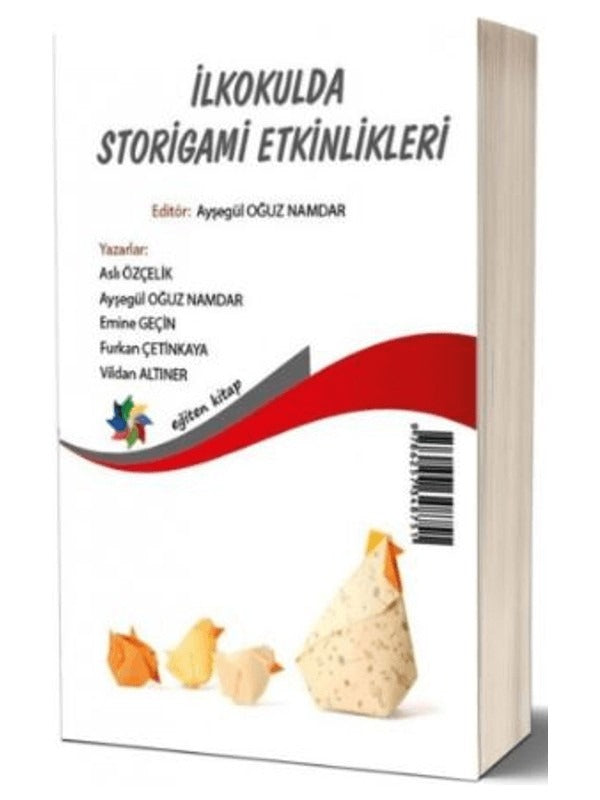 İlkokulda Storigami Etkinlikleri - Storigami Activities in Primary Education | Eğiten Kitap (Ciltsiz)