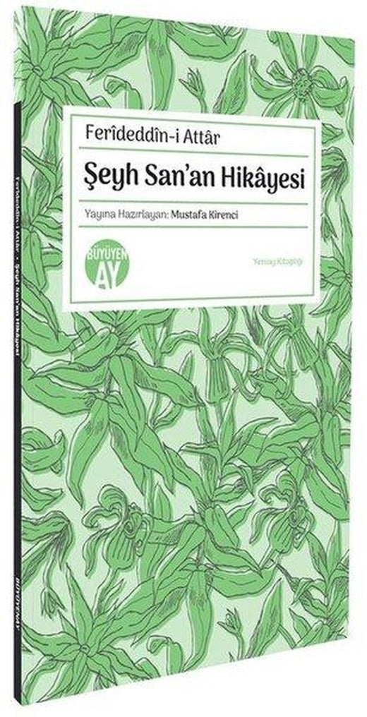 Şeyh San'an Hikayesi | Büyüyenay Yayınları (Cep Boy)