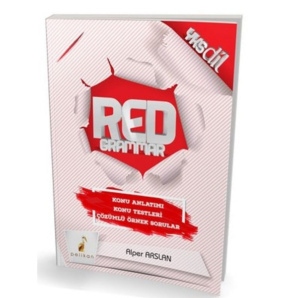 YKS - DİL Red Grammar Konu Anlatımı Konu Testleri Çözümlü Örnek Sorular | Pelikan Tıp Teknik Yayıncılık (Ciltsiz)