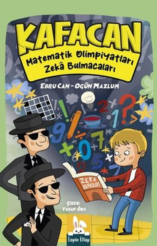 Kafacan - Matematik Olimpiyatları - Zeka Bulmacaları | Lapin Kitap (İnce Kapak)