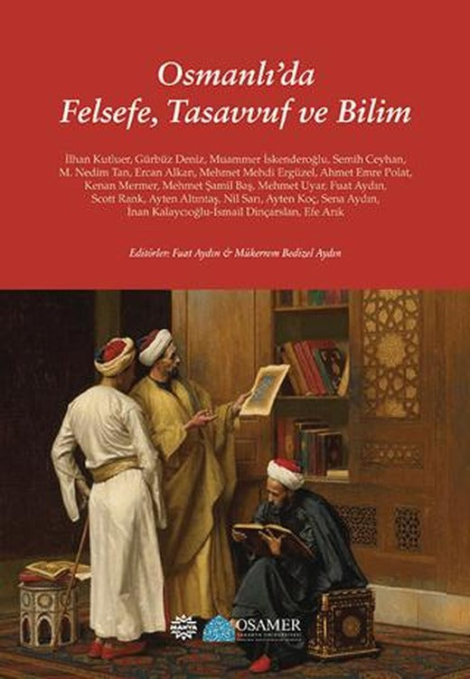 Osmanlı’da Felsefe, Tasavvuf ve Bilim | Mahya Yayınları (Ciltsiz)