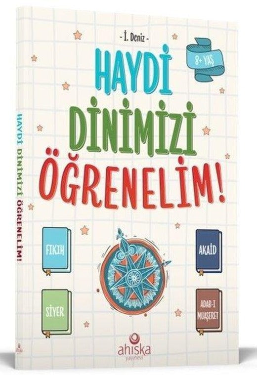 Haydi Dinimizi Öğrenelim! | Ahıska Yayınevi (İnce Kapak)