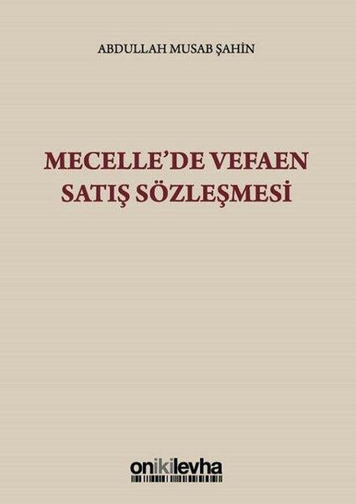 Mecelle'de Vefaen Satış Sözleşmesi | On İki Levha Yayıncılık (İnce Kapak)