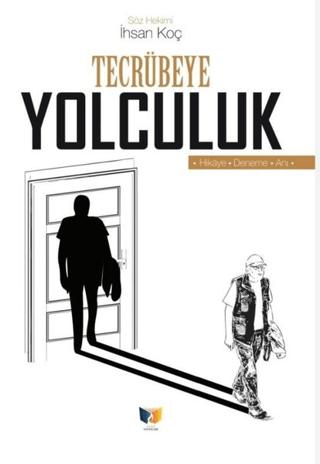 Tecrübeye Yolculuk | Ateş Yayınları (Ciltsiz)  - Resim 1