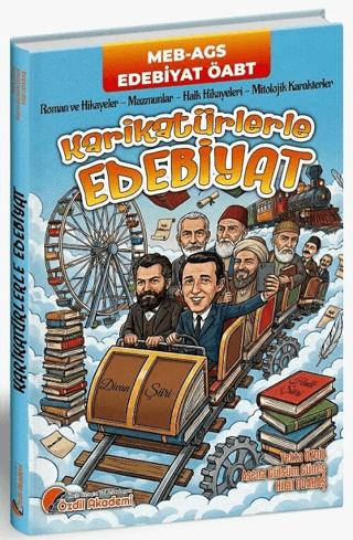 ÖABT MEB-AGS Türk Dili ve Edebiyatı Öğretmenliği Karikatürlerle Edebiyat Konu Anlatımı | Özdil Akademi Yayınları (Ciltsiz)  - Resim 1