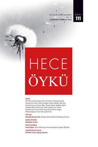Hece Öykü Dergisi Sayı: 111 Haziran - Temmuz 2022 | Hece Dergisi (Ciltsiz)  - Resim 1