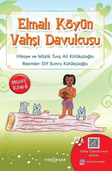 Elmalı Köyün Vahşi Davulcusu | Yeni İnsan Yayınevi (İnce Kapak)  - Resim 1