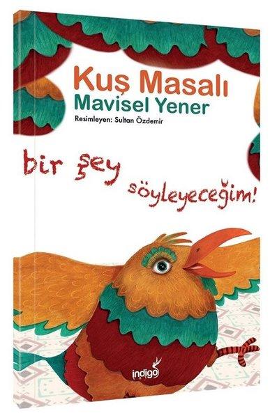 Kuş Masalı-Masal Kulübü Serisi | İndigo Çocuk (İnce Kapak)  - Resim 1