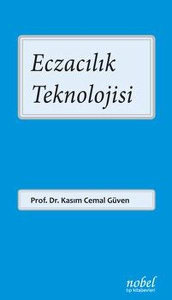 Eczacılık Teknolojisi | Nobel Tıp Kitabevleri (İnce Kapak)  - Resim 1