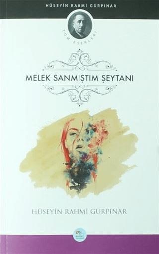 Melek Sanmıştım Şeytanı