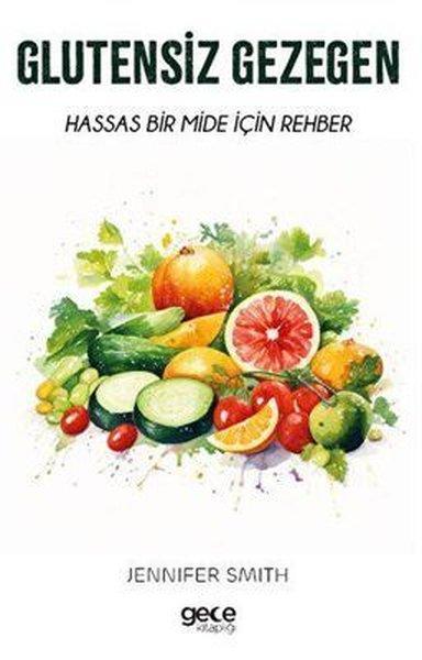 Glutensiz Gezegen - Hassas Bir Mide İçin Rehber | Gece Kitaplığı (İnce Kapak)  - Resim 1