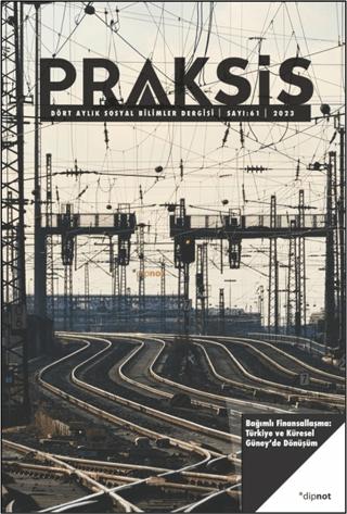 Praksis Sayı: 61 | Dipnot Yayınları (Ciltsiz)  - Resim 1