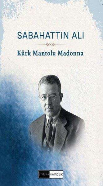 Kürk Mantolu Madonna | Ethera Yayıncılık (İnce Kapak)  - Resim 1