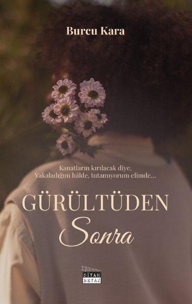 Gürültüden Sonra | Siyah Beyaz (İnce Kapak)  - Resim 1