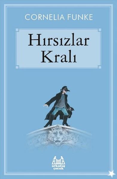 Hırsızlar Kralı | Arkadaş Yayıncılık - Gençlik Dizisi (İnce Kapak)  - Resim 1