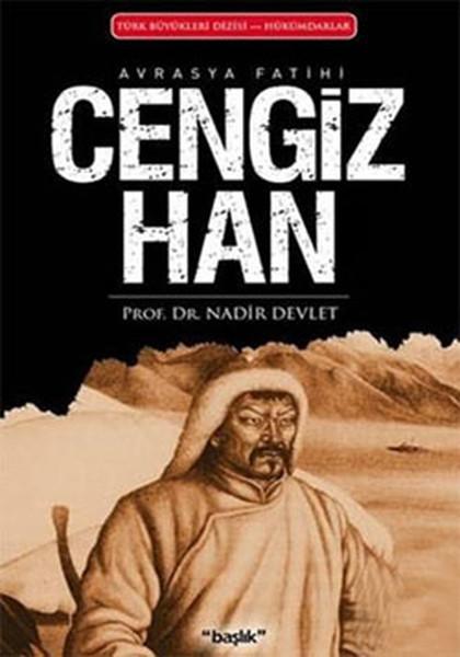 Avrasya Fatihi Cengiz Han | Başlık Yayınları (İnce Kapak)  - Resim 1