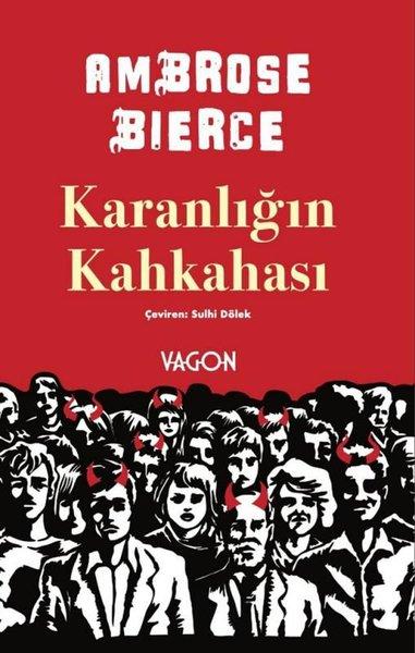 Karanlığın Kahkahası | Vagon Kitap (İnce Kapak)  - Resim 1