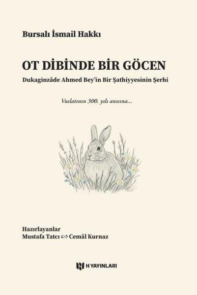 Ot Dibinde Bir Göcen | H Yayınları (İnce Kapak)  - Resim 1