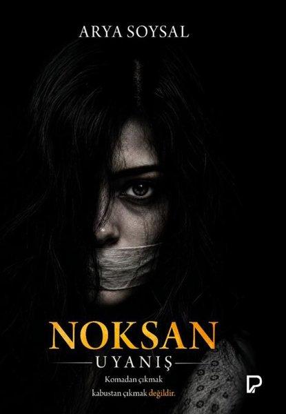 Noksan - Uyanış | Paşa Yayınları (İnce Kapak)  - Resim 1