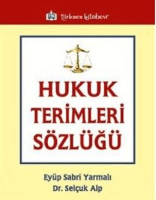 Hukuk Terimleri Sözlüğü