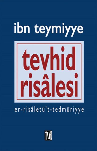Tevhid Risalesi | İz Yayıncılık - İslam Klasikleri Dizisi (İnce Kapak)  - Resim 1
