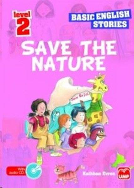 Basic English Stories Level 2 - Save The Nature - Resim 1