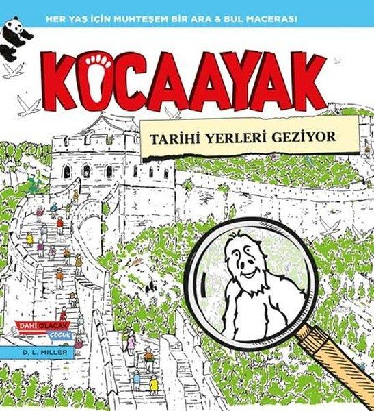 Kocaayak Tarihi Yerleri Geziyor | Dahi Olacak Çocuk Yayınları (İnce Kapak)  - Resim 1