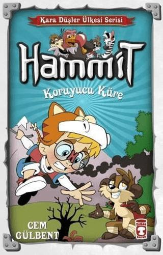 Hammit Koruyucu Küre - Kara Düşler Ülkesi Serisi | Timaş Çocuk (Ciltsiz)  - Resim 1